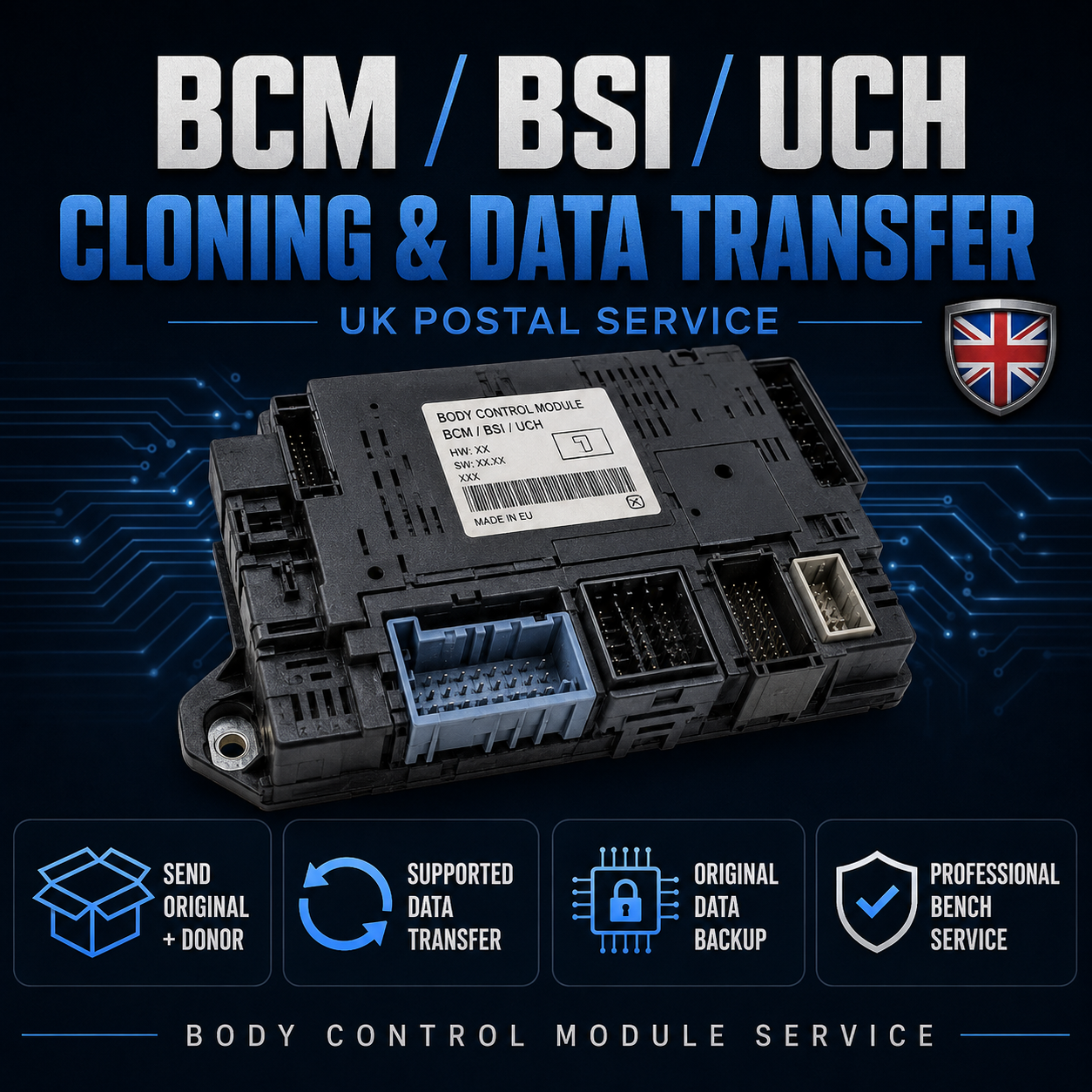 BCM / BSI / UCH Cloning & Data Transfer Service