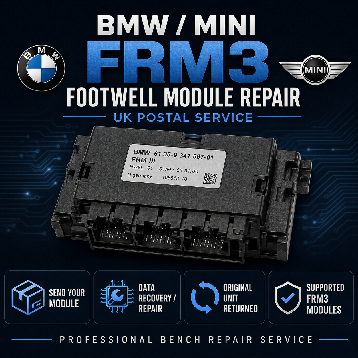 BMW MINI FRM3 Footwell Module Repair Service